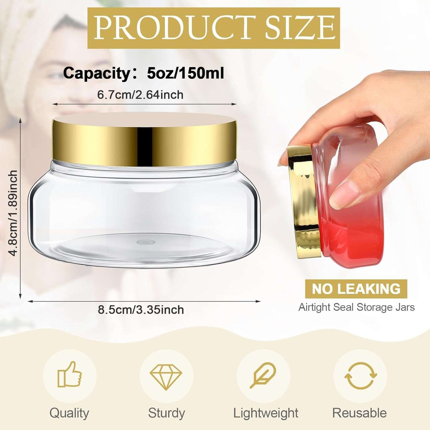 Image of a Diaz Beez Stretch Mark Cream 5oz/150ml clear plastic jar with a golden lid, displayed in two perspectives. The jar measures 6.7cm in height and 8.5cm in width, emphasizing its sturdy and high-quality construction—perfect for storing items such as rosehip oil or stretch mark cream. Lightweight and reusable, the jar features "No Leaking" and "Airtight Seal Storage Jars" text to highlight its secure closure.